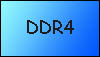 Mmoires DDR4